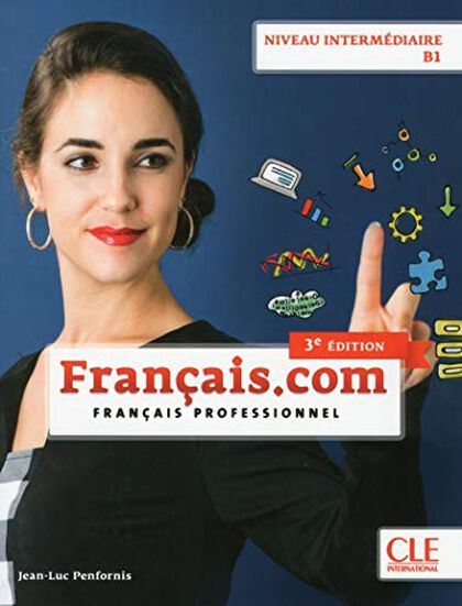 CLE Français.com INT 3E Cle 9782090386851