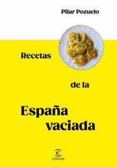 Recetas de la España vaciada Recetas de la España vaciada