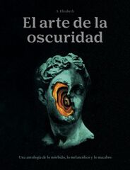 El arte de la oscuridad El arte de la oscuridad