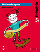 Matemàtiques. 5 Primària. Construïm Matemàtiques. 5 Primària. Construïm