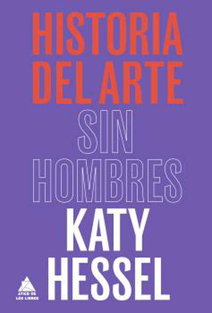Historia del arte sin hombres Historia del arte sin hombres
