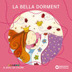 La Bella Dorment