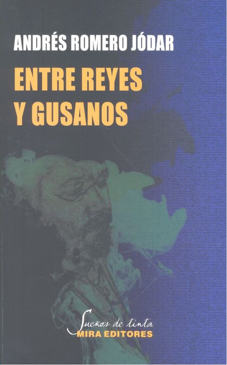 Entre reyes y gusanos