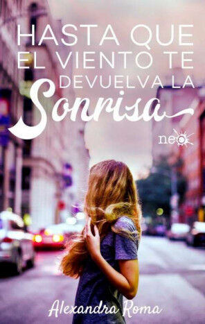 Hasta que el viento te devuelva la sonri