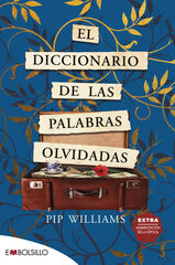 El diccionario de las palabras olvidadas El diccionario de las palabras olvidadas
