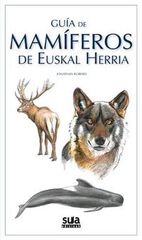 Guía de mamíferos de Euskal Herria Guía de mamíferos de Euskal Herria