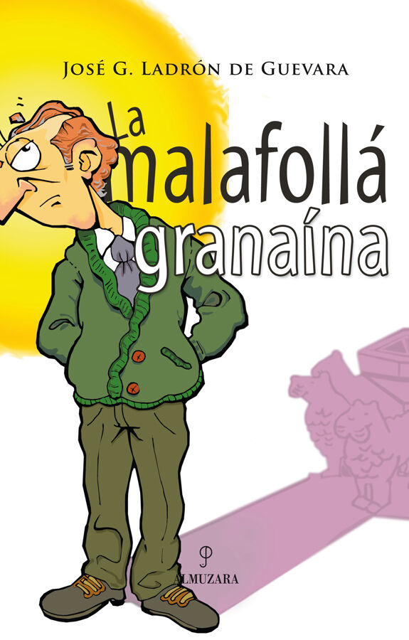 La malafoll&aacute; grana&iacute;na