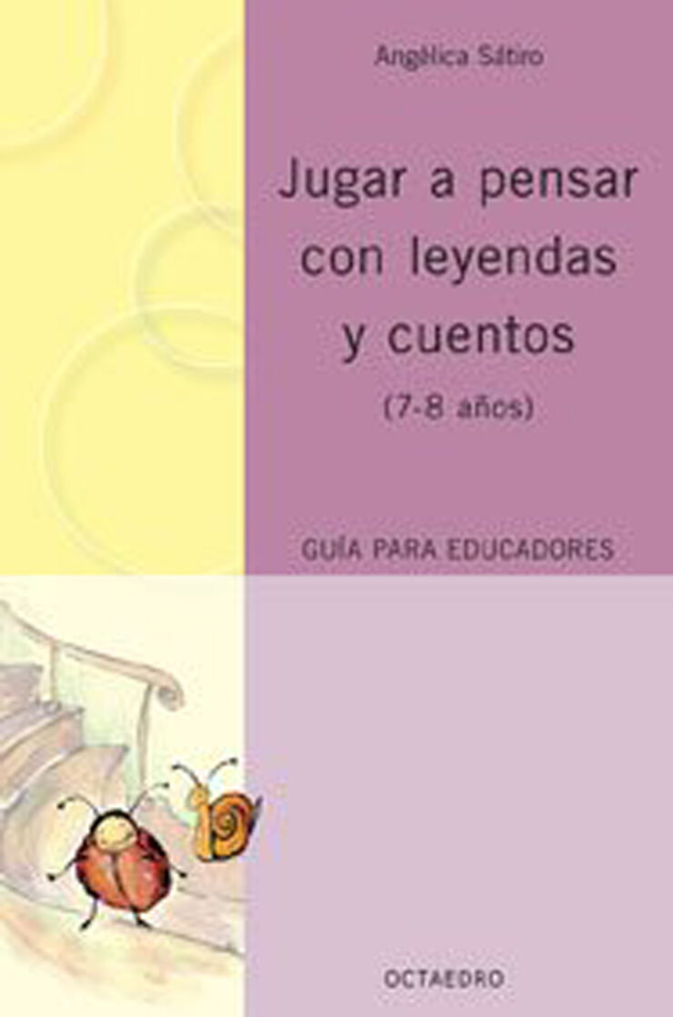 Jugar a pensar con leyendas y cuentos