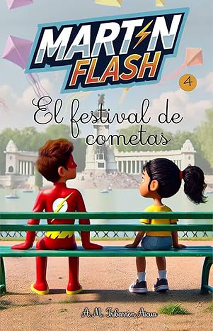 Martínflash y el festival de cometas