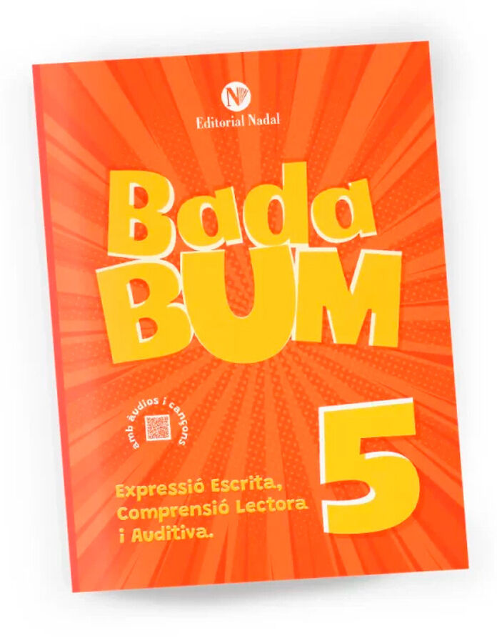 Bada Bum 5 Quadern d&rsquo;expressi&oacute; escrita, comprensi&oacute; lectora i auditiva