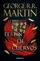 Festín de cuervos (Canción de hielo y fuego 4) Festín de cuervos (Canción de hielo y fuego 4)