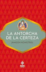 La antorcha de la certeza La antorcha de la certeza