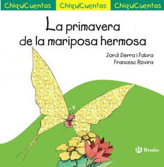 La primavera de la mariposa hermosa La primavera de la mariposa hermosa
