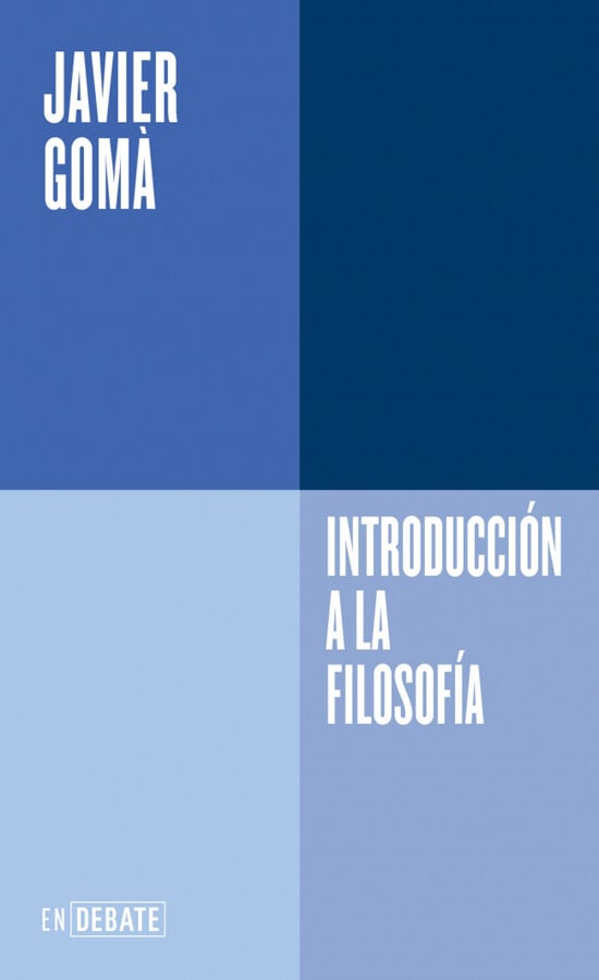 Introducci&oacute;n a la filosof&iacute;a (Serie ENDEBATE)