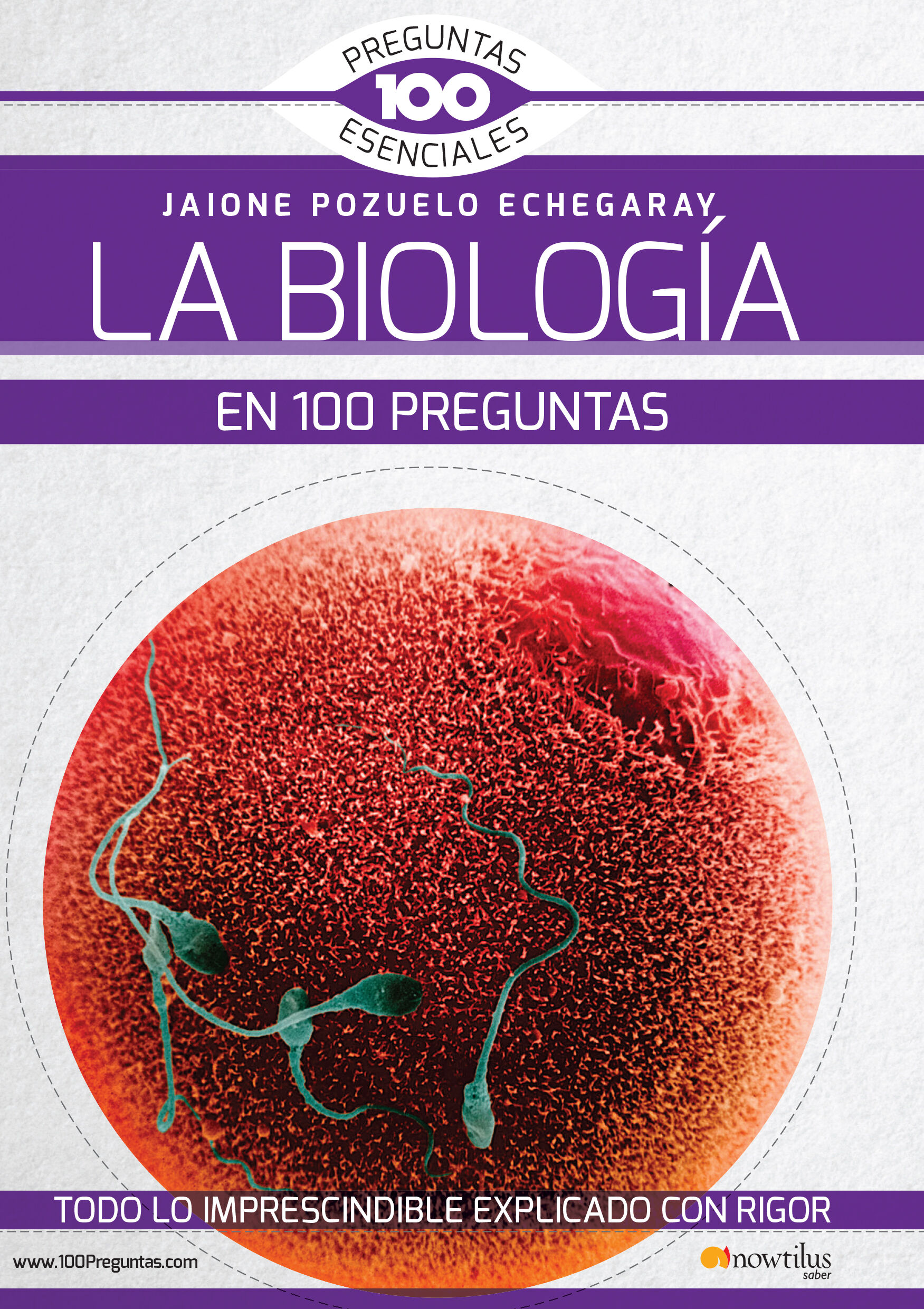 Biolog&iacute;a en 100 preguntas, La