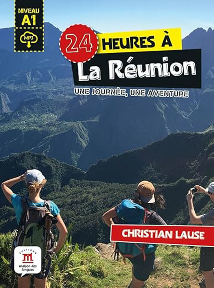 24 heures à la réunion + MP3 téléchargeable