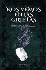Nos vemos en las grietas Nos vemos en las grietas