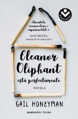 Eleanor Oliphant está perfectamente Eleanor Oliphant está perfectamente