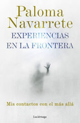 Experiencias en la frontera Experiencias en la frontera
