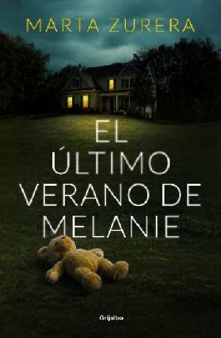 El &uacute;ltimo verano de Melanie