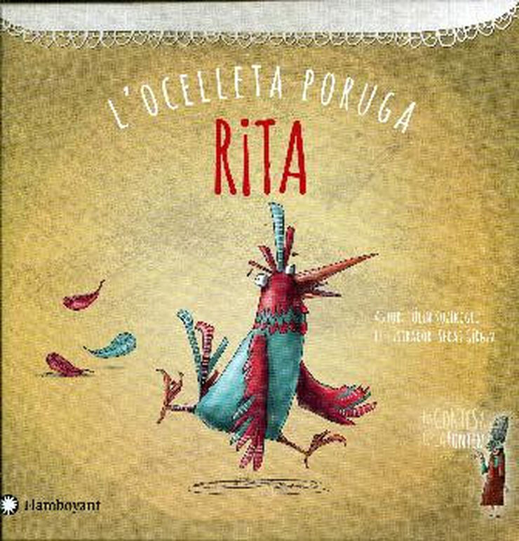 RITA, L'OCELLETA PORUGA