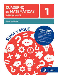 Cuaderno de matemáticas operaciones 1. Sumas sin llevada