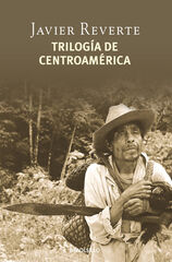 Trilogía de Centroamérica Trilogía de Centroamérica