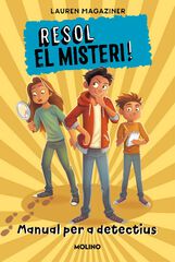 Resol el misteri! Manual per a detectiu Resol el misteri! Manual per a detectiu