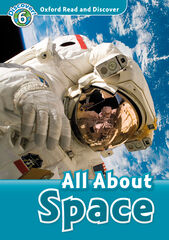 Oxford Read and Discover 6. All About Space MP3 Pack Oxford Read and Discover 6. All About Space MP3 Pack