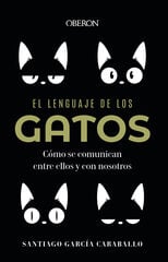 El lenguaje de los gatos El lenguaje de los gatos