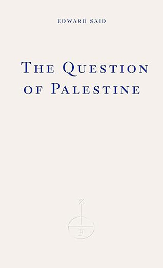 The Question Of Palestine