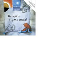 ¡No es fácil pequeña ardilla!