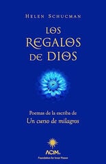 Los regalos de Dios Los regalos de Dios