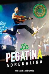 La Pegatina. Adrenalina La Pegatina. Adrenalina