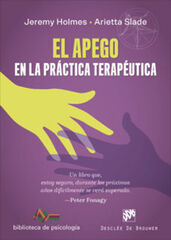 El apego en la práctica terpéutica El apego en la práctica terpéutica