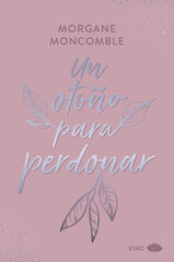 Un otoño para perdonar Un otoño para perdonar