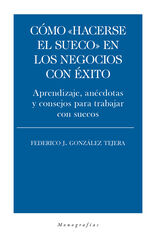 Cómo hacerse el sueco en los negocios con éxito