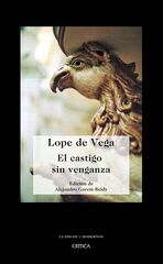 Castigo sin venganza, El Castigo sin venganza, El