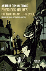 Sherlock Holmes. Cuentos completos [vol. Sherlock Holmes. Cuentos completos [vol.