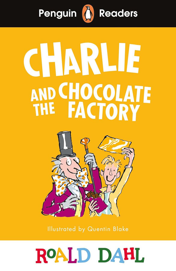 Level 3: Roald Dahl Charlie and the Chocolate Factory (ELT Graded Reader)