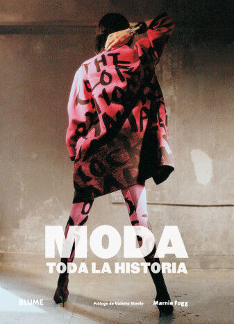 Moda. Toda la historia