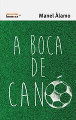 A boca de canó - Val