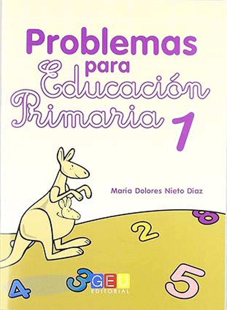 Problemas Educacin Primaria . Grupo Editorial Univ