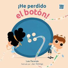 ¡He perdido el botón! ¡He perdido el botón!