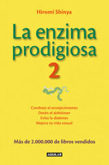 La enzima prodigiosa 2 La enzima prodigiosa 2