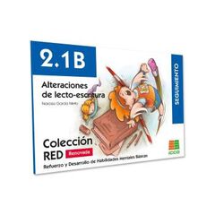 RED 2.1B Renovado. Alteraciones de lecto-escritura RED 2.1B Renovado. Alteraciones de lecto-escritura