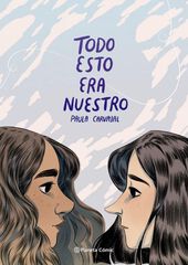 Todo esto era nuestro Todo esto era nuestro