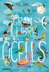 El gran llibre dels ocells El gran llibre dels ocells