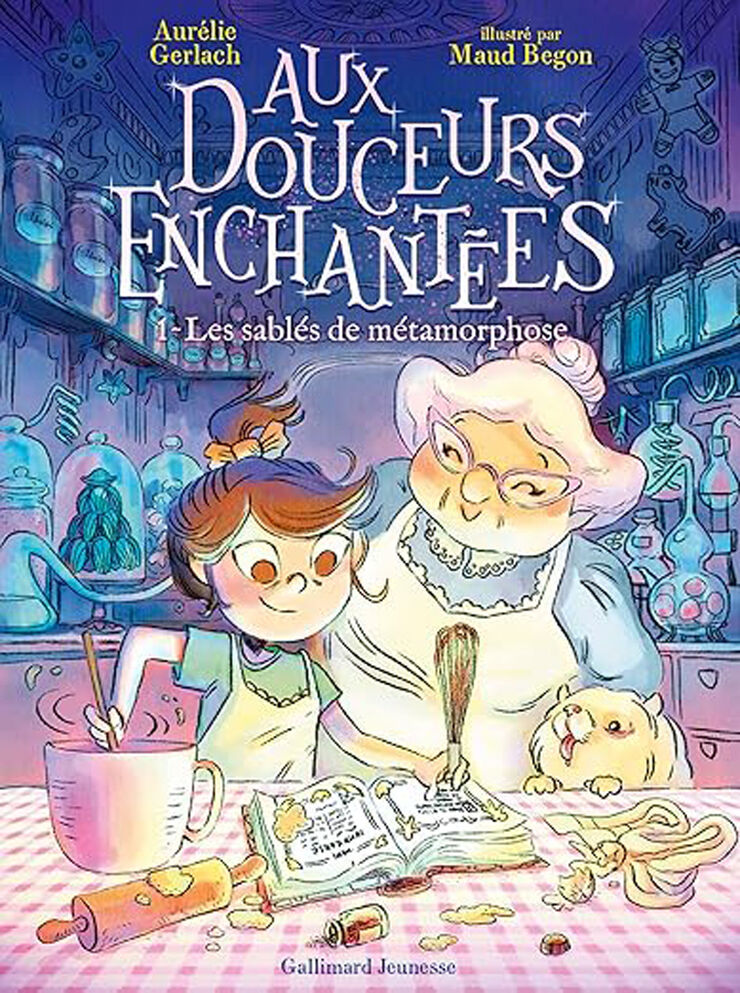 Aux douceurs enchantées 1. Les sables de metamorphose