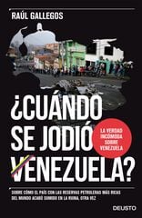 ¿Cuándo se jodió Venezuela? ¿Cuándo se jodió Venezuela?